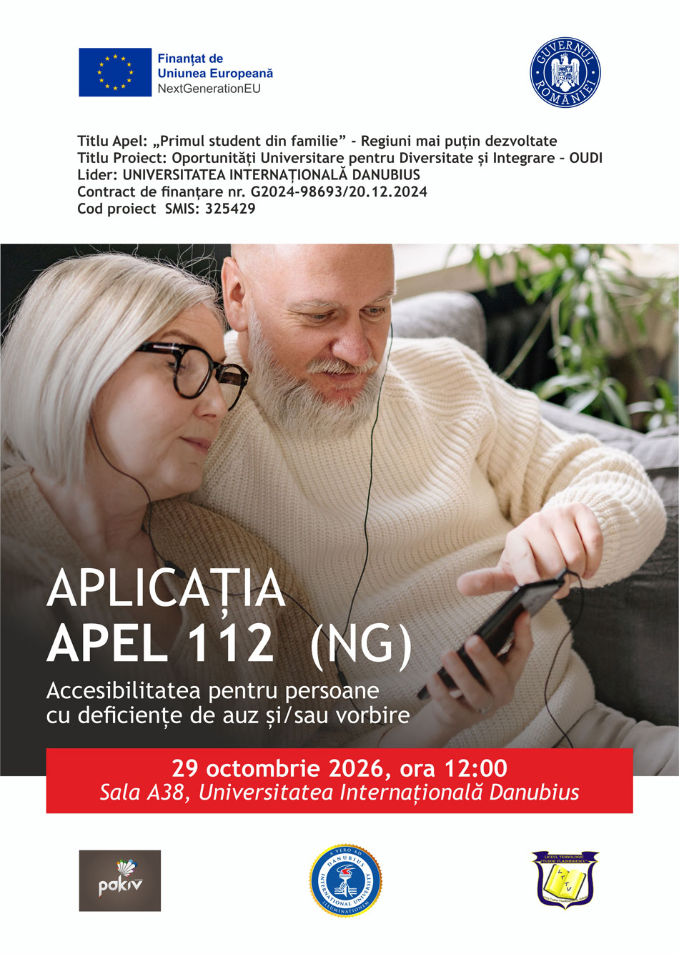 Comunicat privind desfășurarea activității „APLICAȚIA APEL 112 (NG) – Accesibilitatea pentru persoane cu deficiențe de auz și/sau vorbire”, în cadrul proiectului „Oportunități Universitare pentru Diversitate și Integrare” (OUDI)