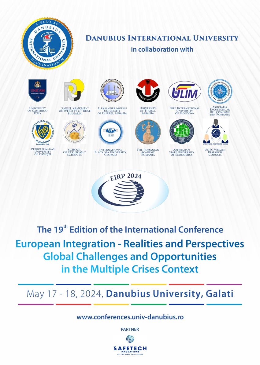 Join EIRP2024, The International Conference European Integration - Realities and Perspectives. Global Challenges and Opportunities in the Multiple Crises Context