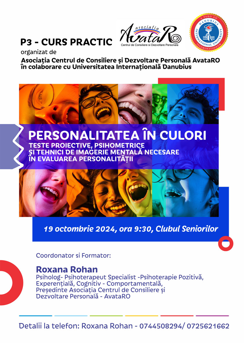 P3 - CURS PRACTIC- PERSONALITATEA IN CULORI –  TESTE PROIECTIVE, PSIHOMETRICE SI TEHNICI DE IMAGERIE MENTALA NECESARE IN EVALUAREA PERSONALITATII