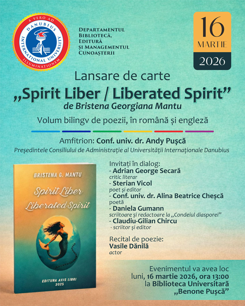 Lansarea volumului bilingv de poezie „Spirit Liber / Liberated Spirit” de Bristena Georgiana Mantu la Biblioteca Universitară „Benone Pușcă”