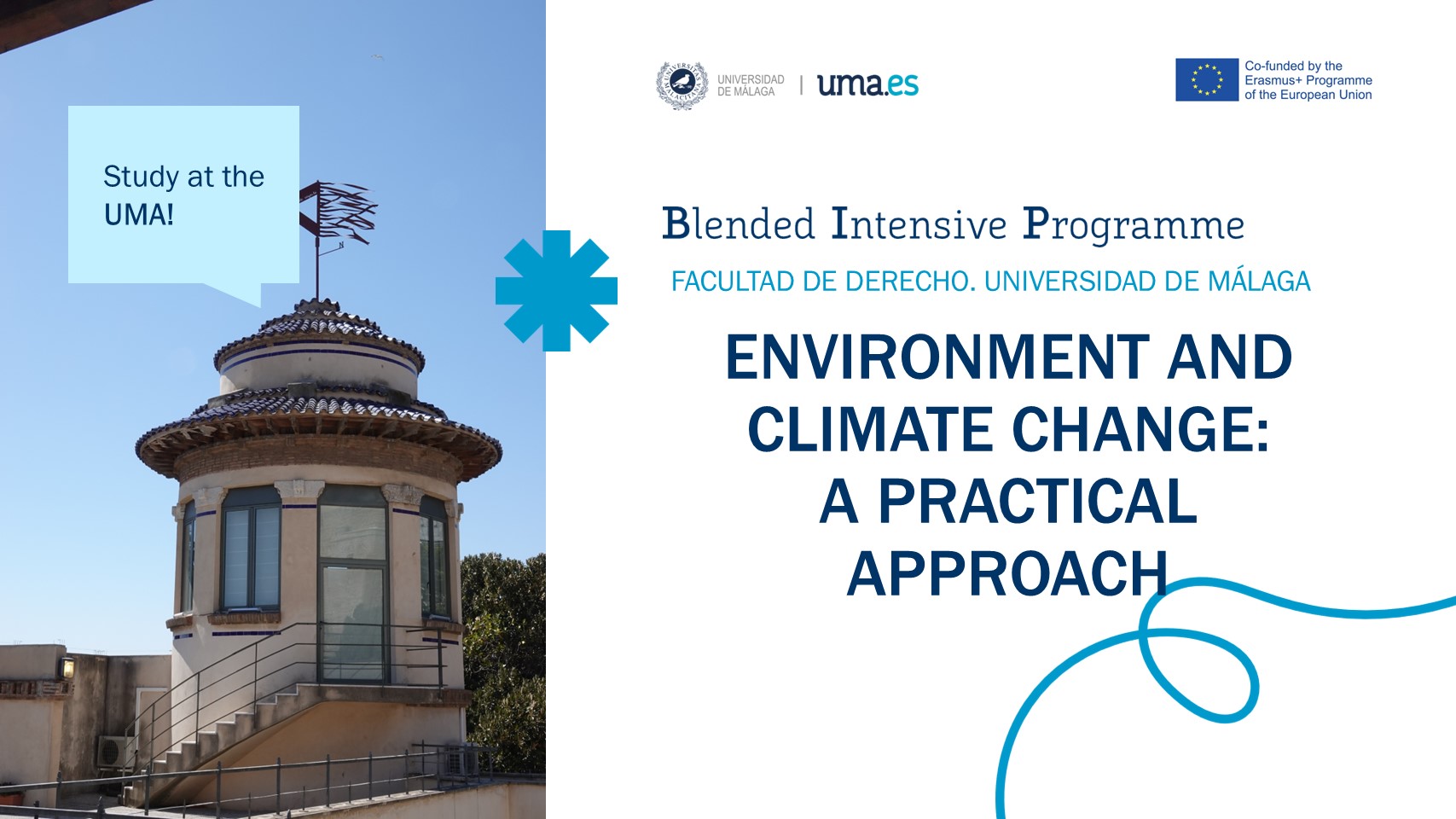 ANUNȚ SELECȚIE PENTRU STUDENȚII FACULTATII DE  DREPT ȘI GUVERNANȚĂ INTERNAȚIONALĂ   BLENDED INTENSIVE PROGRAM (BIP) – ERASMUS+ KA131 MALAGA 20-24.07.2026