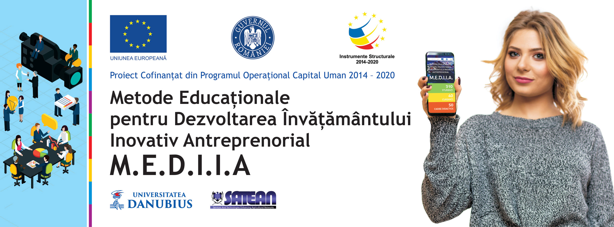 Lansarea proiectului: Metode Educaționale pentru Dezvoltarea Învățământului Inovativ Antreprenorial – M.E.D.I.I.A.